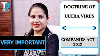 DOCTRINE OF ULTRA VIRES  CONSEQUENCES  EXCEPTIONS  COMPANIES ACT 2013 [upl. by Outlaw]