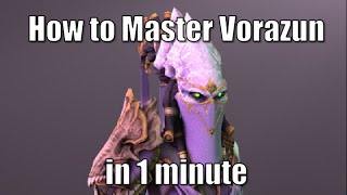 How to Master Vorazun in 1 minute [upl. by Ginevra42]