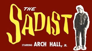 The Sadist 1963 ARCH HALL JR [upl. by Anaerol399]