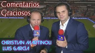 Los Comentarios Más Graciosos de Martinoli y Luis García [upl. by Niklaus]