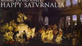 Roman History  Happy Saturnalia [upl. by Htederem]