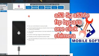 a53 5G a536e frp baypas one click with test point chimera [upl. by Nrubloc714]