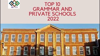 Top 10 Grammar and Private Schools in UK 2022 11plus private schools education [upl. by Drobman]