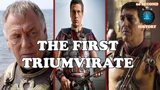 The First Triumvirate  60 Second History [upl. by Drape371]