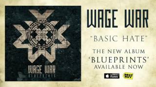 Wage War  Basic Hate [upl. by Lothario]