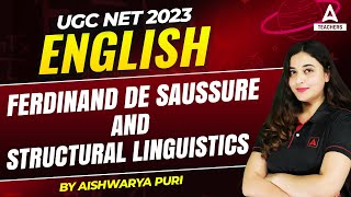 UGC NET English Literature  Ferdinand de Saussure and Structural Linguistics  UGC Net Paper 2 [upl. by Oretna]