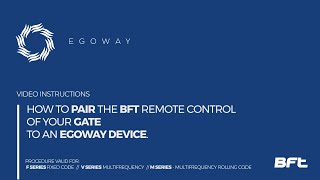 Egoway  BFT Remote Control cloning instruction [upl. by Saxon]