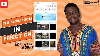 The Slow Zoom IN Effect on CapCut Mobile [upl. by Tollman]