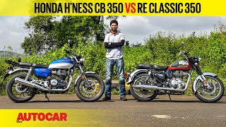 2021 Royal Enfield Classic 350 vs Honda HNess CB350  Royal Rumble  Comparo  Autocar India [upl. by Moffat]