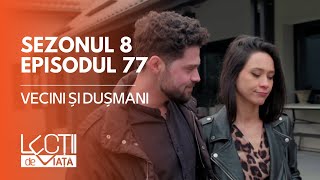 PROMO LECȚII DE VIAȚĂ  Sez 8 Ep 77  Vecini și dușmani [upl. by Eelram]