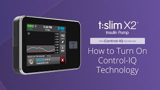 How to Turn On ControlIQ Technology on the tslim X2 Insulin Pump [upl. by Toma]