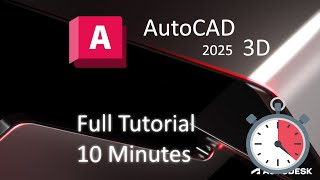 AutoCAD 2025  3D Tutorial For BEGINNERS [upl. by Eecram]