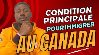 La condition principale pour être étudiant au Canada [upl. by Darryn741]