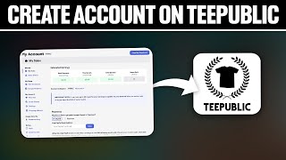 How To Create Account on Teepublic 2024 Full Tutorial [upl. by Albion452]