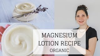 Magnesium Lotion Recipe  Bumblebee Apothecary [upl. by Konstantin303]