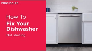 What To Do If Your Dishwasher Wont Start [upl. by Vharat]