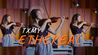 TXMY  Ethereal  unreal melody on violin [upl. by Adidnere]