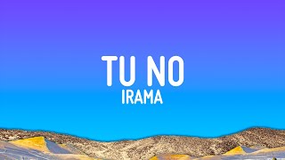 Irama  Tu no TestoLyrics [upl. by Friedlander697]