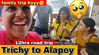 💥Paramu Travel vlog🥳 going to Alappuzha💃12hrs continue journey with family😍 shopping 1kg dress👗 [upl. by Murial55]