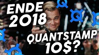 QUANTSTAMP QSP 10 ENDE 2018 MEINE EINSCHÄTZUNG DEUTSCHGERMAN [upl. by Eelsha981]