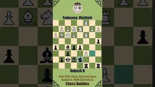 45th FIDE Chess Olympiad Open 2024 🔴 Fedoseev Vladimir vs Gukesh D  Budapest HUN 20240922 [upl. by Hoeg]