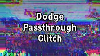 Video 967 Dodge Passthrough Glitch [upl. by Aibun]