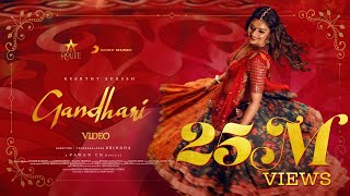 Gandhari  Keerthy Suresh  Pawan CH  Suddala Ashok Teja  Telugu Songs 2022  Telugu Music Videos [upl. by Harak]