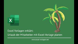 Urlaubsplaner Vorlage für 2025 mit Excel [upl. by Margit]