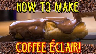 HOW TO MAKE  COFFEE ÉCLAIR [upl. by Thedrick330]