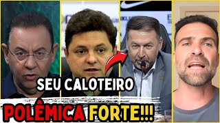 🚨 O Corinthians é CALOTEIRO 😱 Presidente do Cuiabá FERVE DEBATE com ACUSAÇÕES GRAVES 🔥 [upl. by Animar]