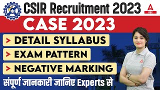 CSIR Recruitment 2023  CSIR CASE SO ASO Syllabus Exam Pattern amp Negative Marking  Full Details [upl. by Files76]