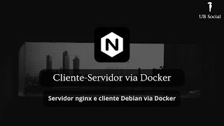 Servidor nginx e cliente Debian via Docker [upl. by Harsho]