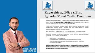 KAYAŞEHİR 1 ETAP TESLİM DUYURUSU VE BLOK TESLİM TARİHLERİkayaşehir kayaşehir satılık [upl. by Ennagroeg]