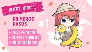 RenPy Tutorial 1  Primeros Pasos  VenusTuto [upl. by Wolenik]