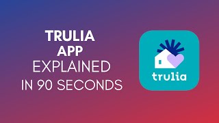 How To Use Trulia App 2024 [upl. by Hahsia]