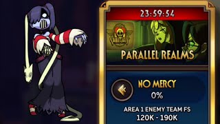 Squigly only Parallel Realms NO MERCY [upl. by Jocelin]