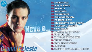 Gianni Celeste Full Album  Neve e  Official Seamusica [upl. by Peregrine803]