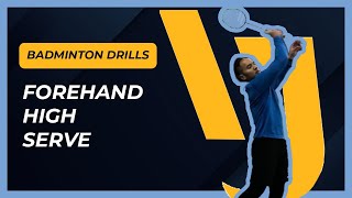 Badminton Basics How to Execute the Forehand High Serve [upl. by Alyakim]