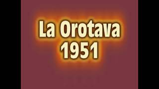 La Orotava 1938 1951 [upl. by Noryb]