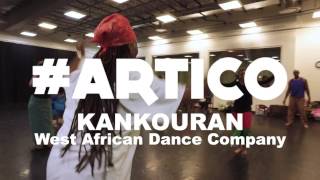 ARTICO  Kankouran West African Dance Company 02 [upl. by Scheer]