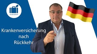 Wo bin ich bei der Rückkehr nach Deutschland versichert [upl. by Helsell]