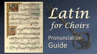 Latin pronunciation guide for choirs [upl. by Elora62]