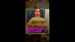 Recreating Jamie Oliver’s Veggie Bhaaji Burger [upl. by Harolda]