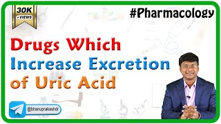 5 Drugs which increase excretion of uric acid  Chronic Gout  Neet PG  Fmge Pharmacology [upl. by Wey]