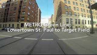 METRO Green Line Time Lapse Lowertown St Paul to Target Field [upl. by Pros]