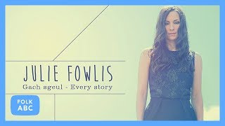 Julie Fowlis  Do Chalum [upl. by Ayrolg]