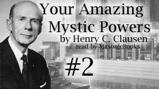 Your Amazing Mystic Powers 02 Introduction by Manly P Hall 33° [upl. by Adah736]