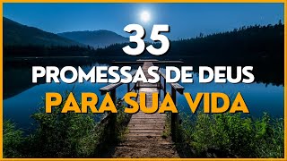 35 PROMESSAS DE DEUS  VERSÍCULOS BÍBLICOS COM MÚSICA RELAXANTE [upl. by Dominic900]