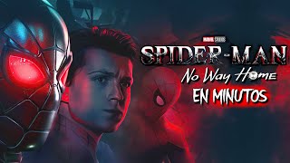 SpiderMan No Way Home  EN MINUTOS [upl. by Tsepmet]