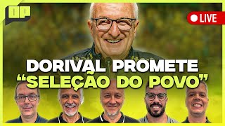 OPINIÃO PLACAR DORIVAL PEDE AMOR DA TORCIDA ELOGIA NEYMAR E QUER PROTAGONISMO  Placar TV [upl. by Adnarahs]